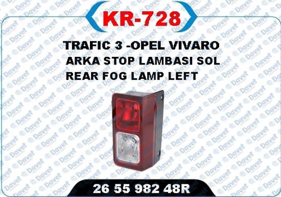 KAYA KR-728 Arka Sis Lambasi Sol Trafic Iii - Vivaro {E-Markli}